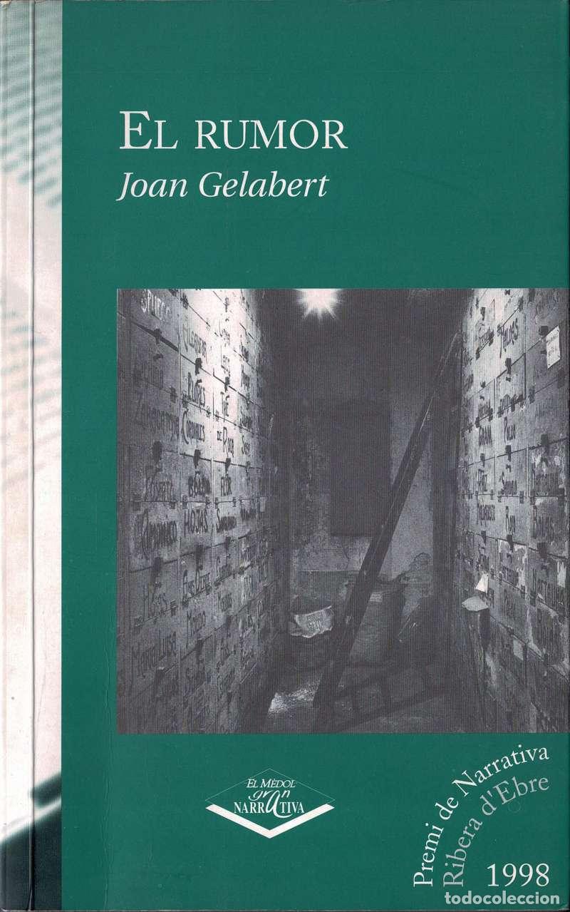 Libros de segunda mano: El rumor - Joan Gelabert - Foto 1