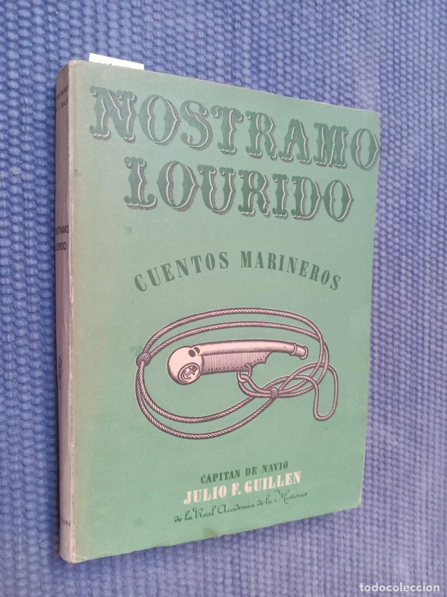 Libros de segunda mano: Nostramo Lourido. Cuentos marineros - Galicia -