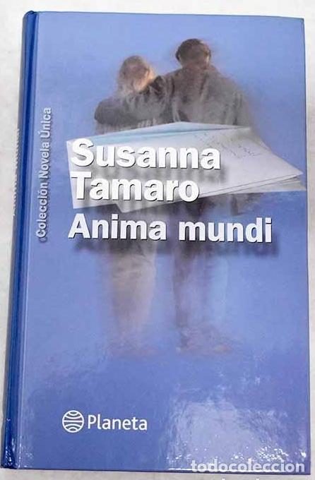 Libros de segunda mano: Anima mundi. Susana Tamaro