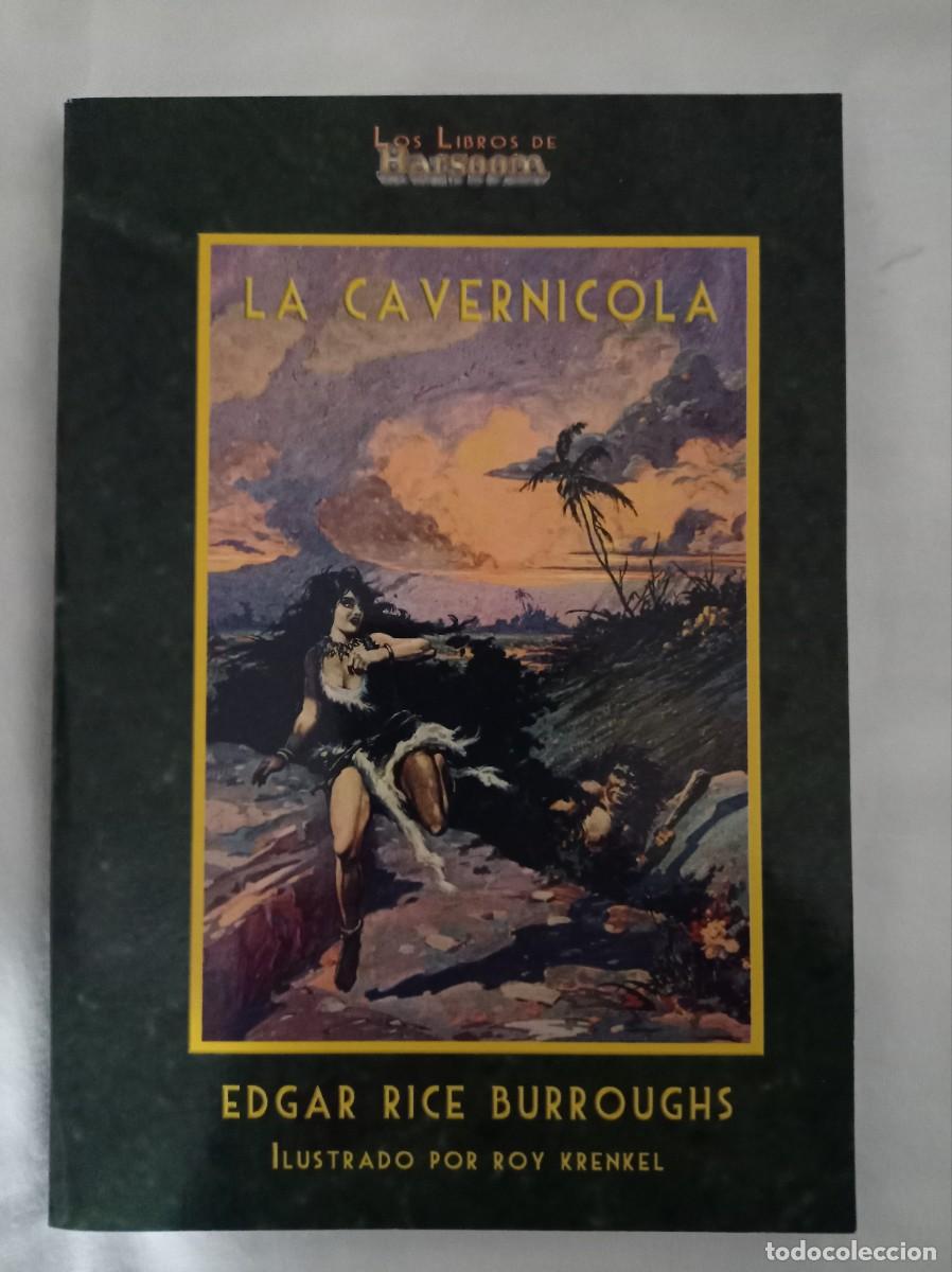 Libros de segunda mano: La cavern&iacute;cola &ndash; Edgar Rice Burroughs &ndash; Editorial Barsoom