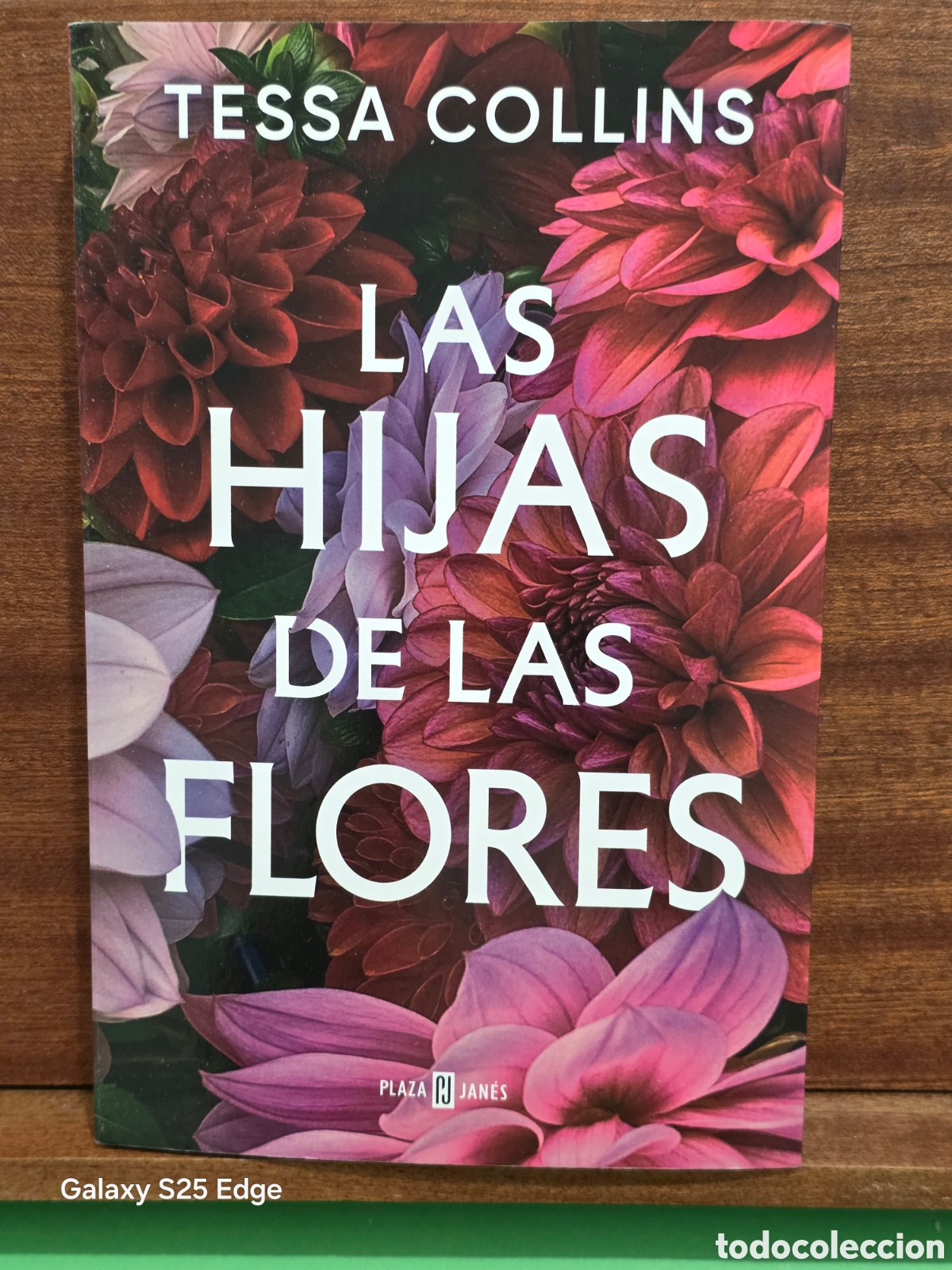 Libros de segunda mano: TESSA COLLINS...&rdquo;&rdquo;LAS HIJAS DE LAS FLORES&rdquo;&rdquo;...PLAZA Y JANES...2025...