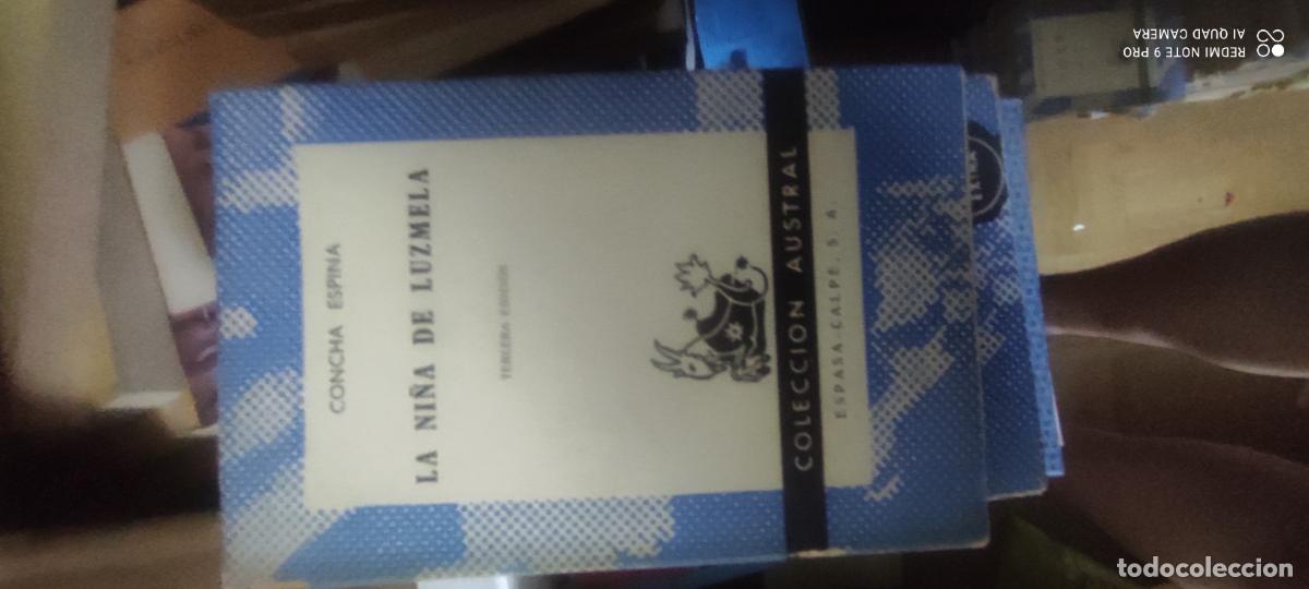 Libros de segunda mano: Concha Espina. la ni&ntilde;a de Luzmela . Austral