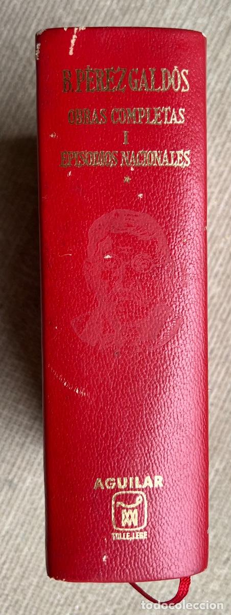Libros de segunda mano: Benito P&eacute;rez Galdos - Obras Completas - Tomo I - Episodios Nacionales I - Aguilar, 1968