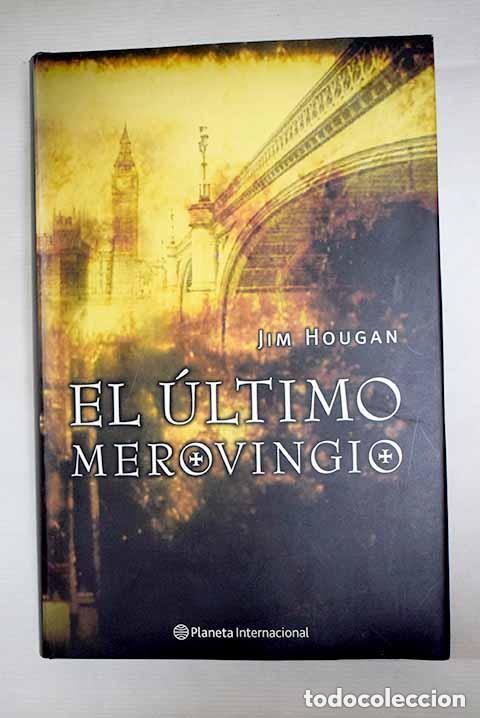 Libros de segunda mano: El &uacute;ltimo merovingio.- Hougan, Jim