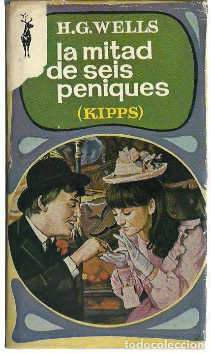 Libros de segunda mano: H.G. WELLS : La mitad de seis peniques (Kipps). Ediciones G.P, Libros Reno, 1969