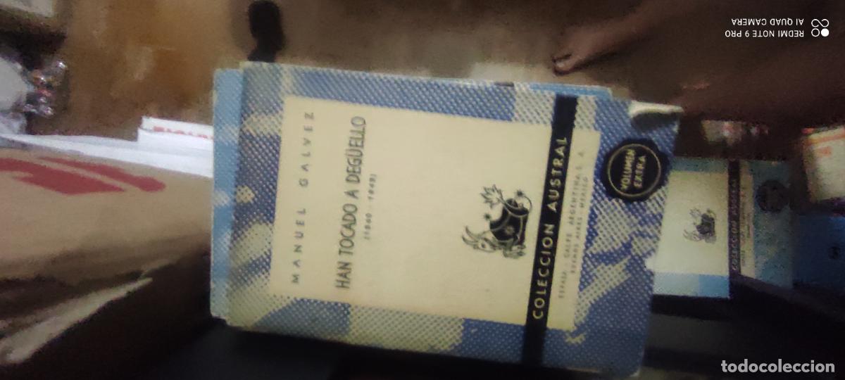 Libros de segunda mano: Galvez. Han tocado a deguello. Austral