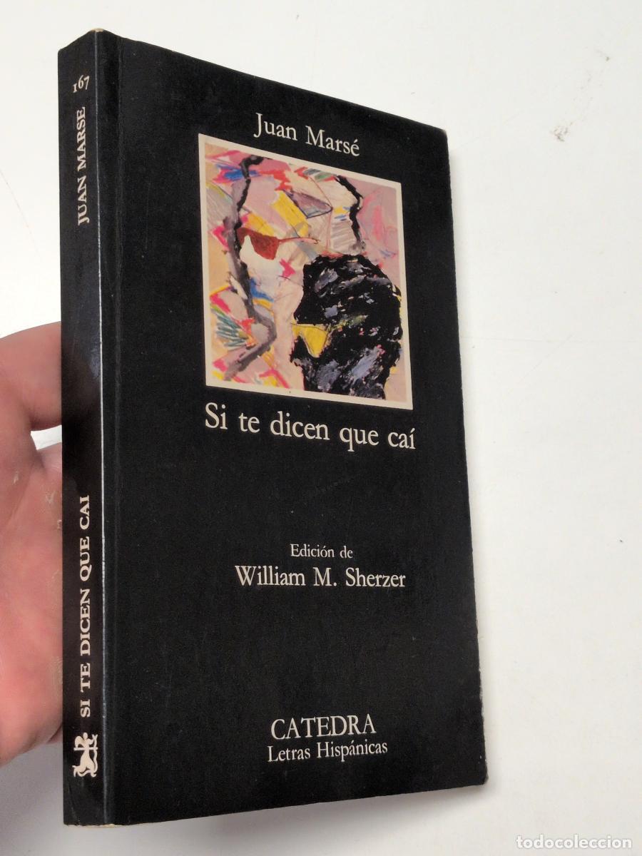 Gebrauchte B&uuml;cher: Si te dicen que ca&iacute; - Juan Mars&eacute;