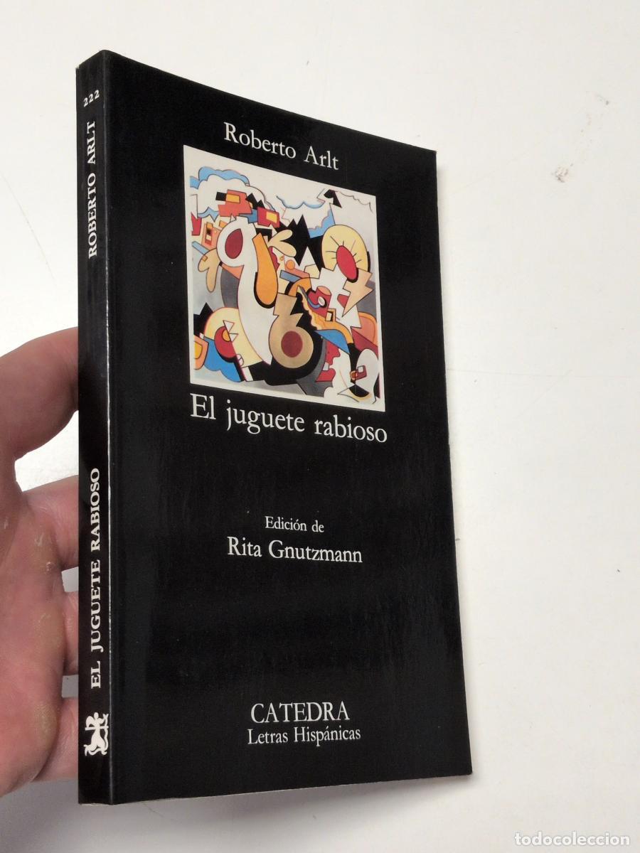 Livres d'occasion: El juguete rabioso - ARLT, ROBERTO