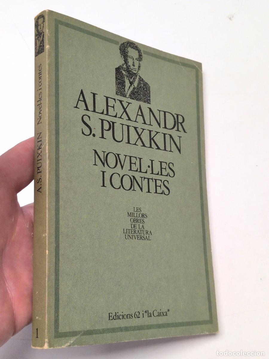 Libros de segunda mano: Novel&middot;les i contes - Alexandr S. Puixkin