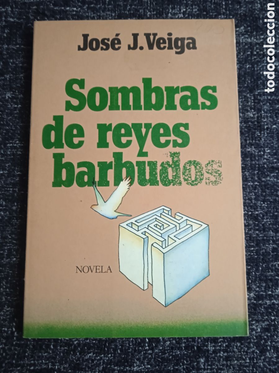 Livros em segunda m&atilde;o: SOMBRAS DE REYES BARBUDOS /POR: JOSE. J. VEIGA -Edita : BRUGUERA 1978