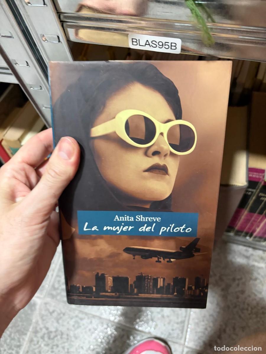 Libros de segunda mano: BLAS95B &ndash; La mujer del piloto &mdash; C&iacute;rculo de Lectores
