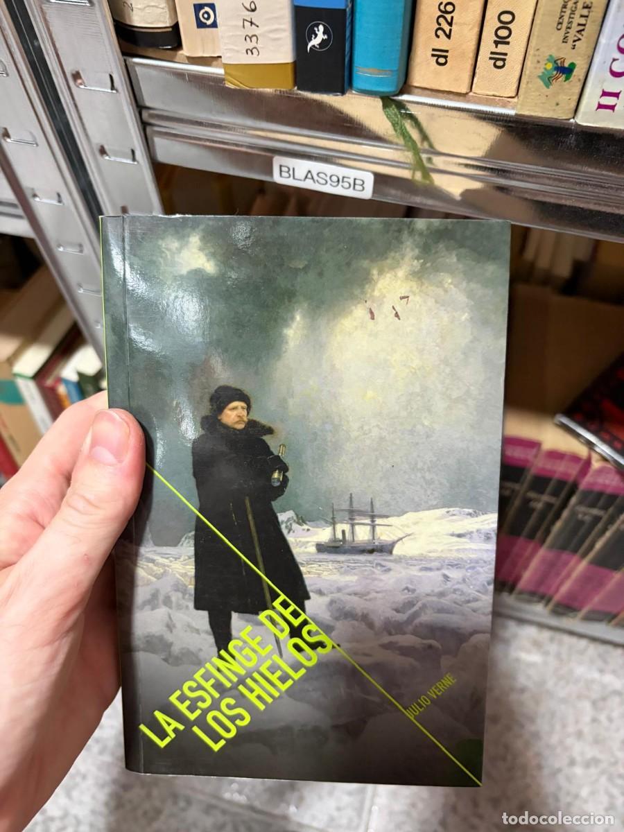 Libros de segunda mano: BLAS95B La esfinge de los hielos &ndash; Julio Verne