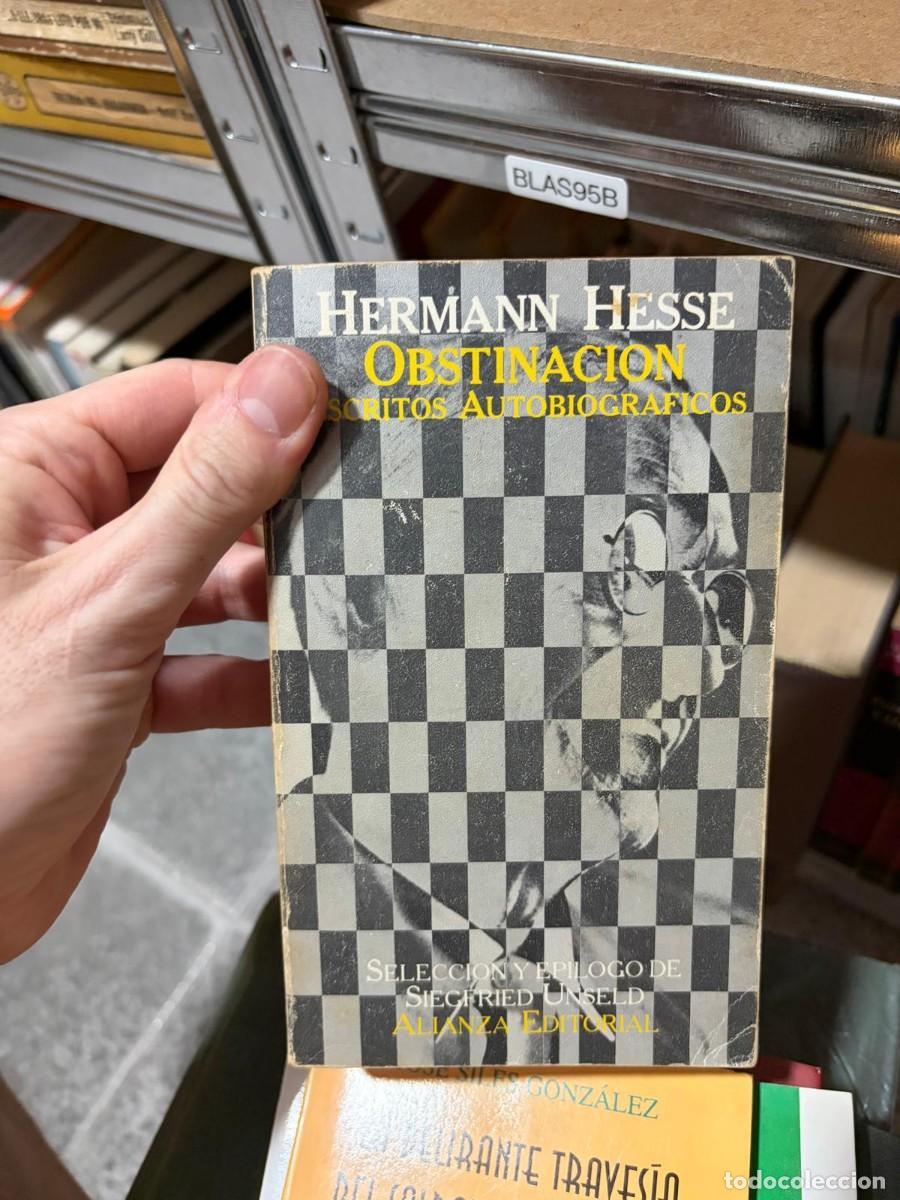 Libros de segunda mano: BLAS95B Hermann Hesse, Obstinaci&oacute;n. Escritos autobiogr&aacute;ficos, Alianza Editorial