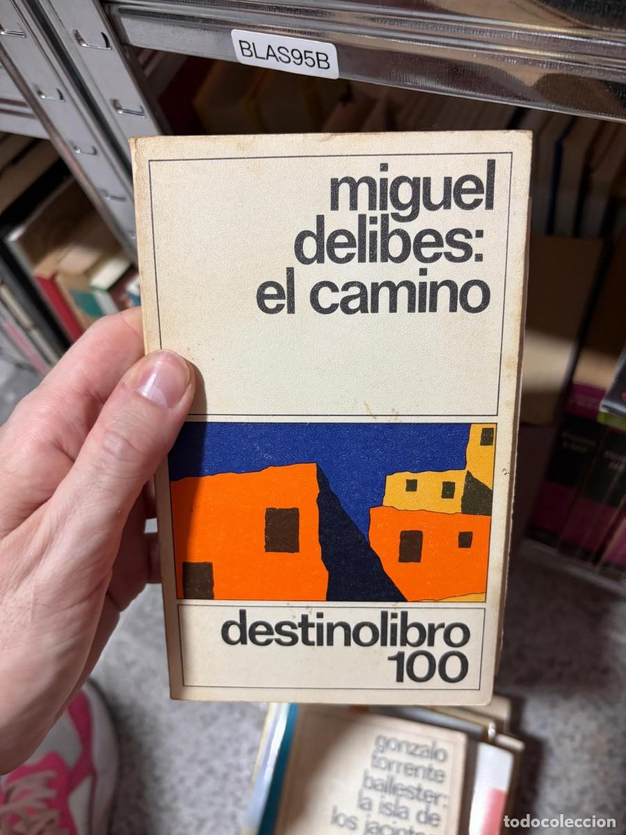 Libros de segunda mano: BLAS95B Miguel Delibes, El camino. Destinolibro 100. Destino.