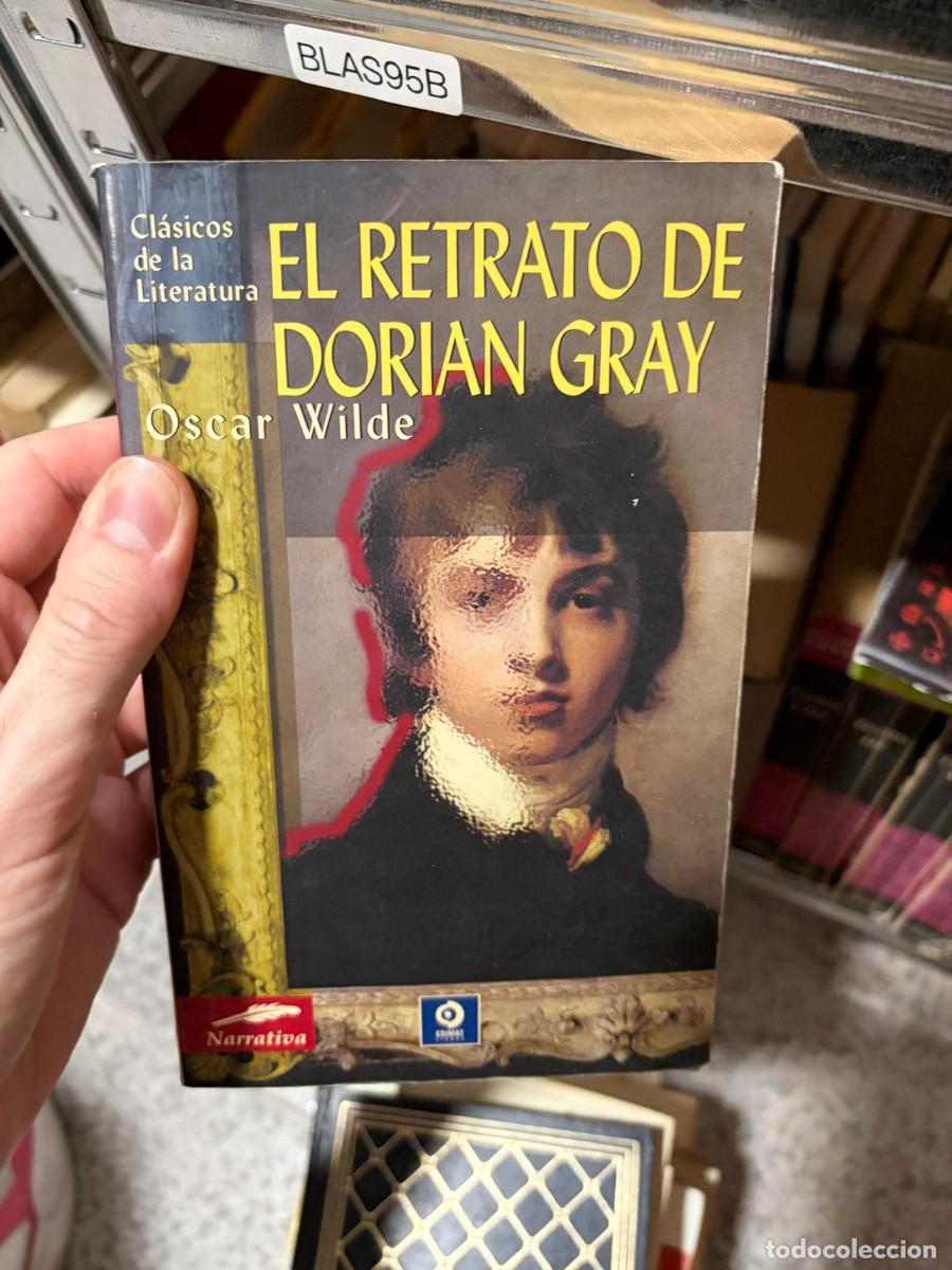 Libros de segunda mano: BLAS95B Oscar Wilde, El retrato de Dorian Gray. Cl&aacute;sicos de la Literatura. Editorial Edimat.