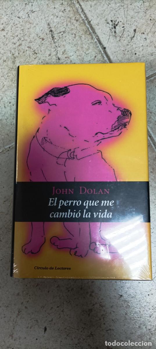 Libros de segunda mano: El perro que me cambi&oacute; la vida. John Dolan
