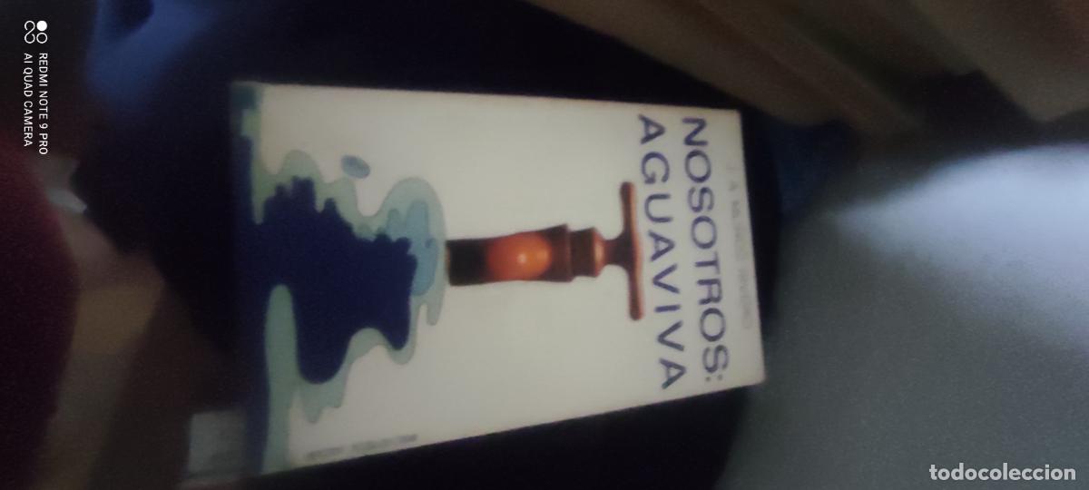Libros de segunda mano: MU&Ntilde;OZ RIVERO, J. A.- - Nosotros: aguaviva.