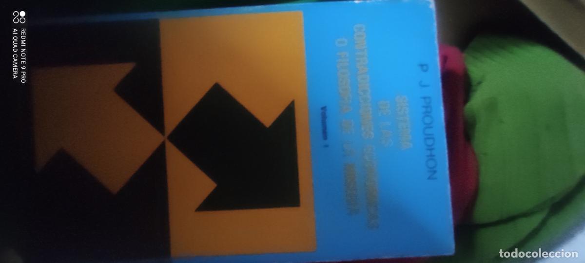 Second hand books: SISTEMA DE LAS CONTRADICCIONES ECONOMICAS O FILOSOFIA DE LA MISERIA tomo 2- P. J. PROUDHON