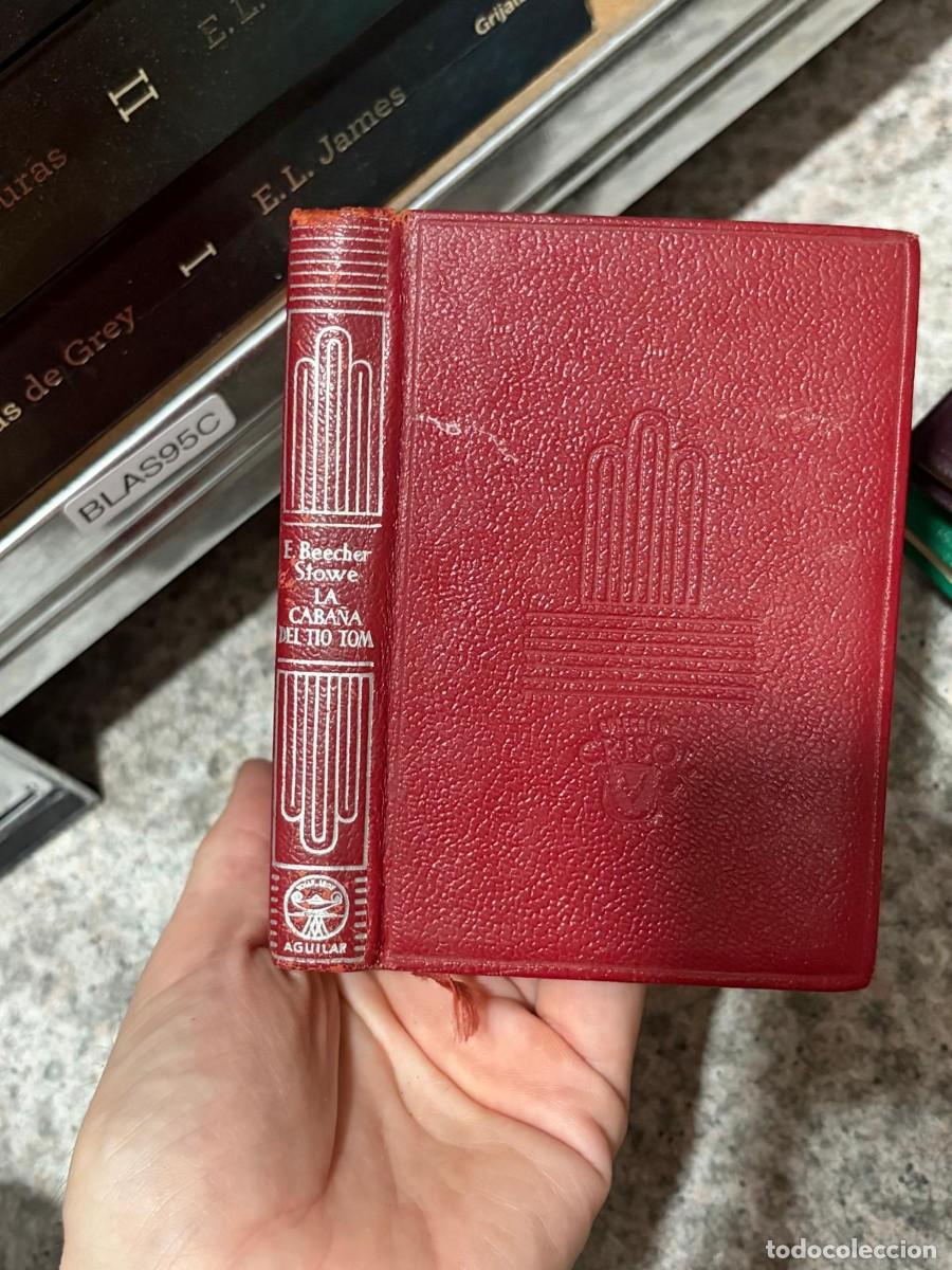 Libros de segunda mano: BLAS95C Harriet Beecher Stowe &mdash; La caba&ntilde;a del t&iacute;o Tom &mdash; Aguilar (Colecci&oacute;n Crisol)