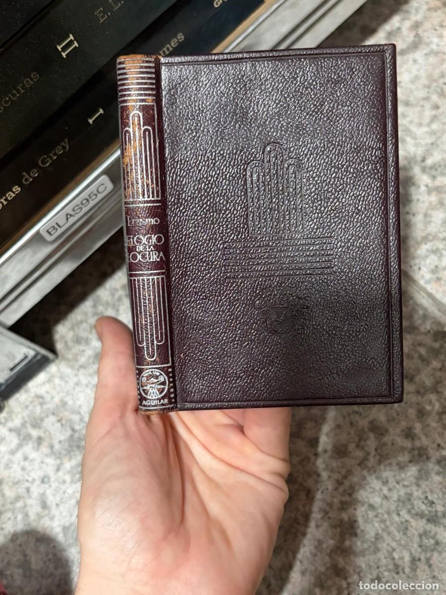 Libros de segunda mano: BLAS95C Erasmo de R&oacute;terdam &mdash; Elogio de la locura &mdash; Aguilar (Colecci&oacute;n Crisol)