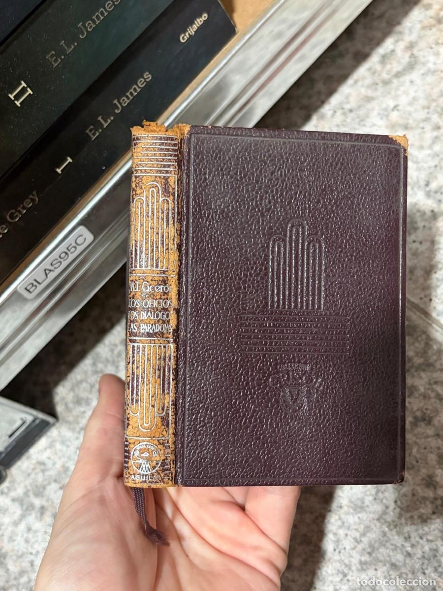 Libros de segunda mano: BLAS95C Marco Tulio Cicer&oacute;n &mdash; Los oficios / Los di&aacute;logos / Las paradojas &mdash; Aguilar (Colecci&oacute;n Crisol