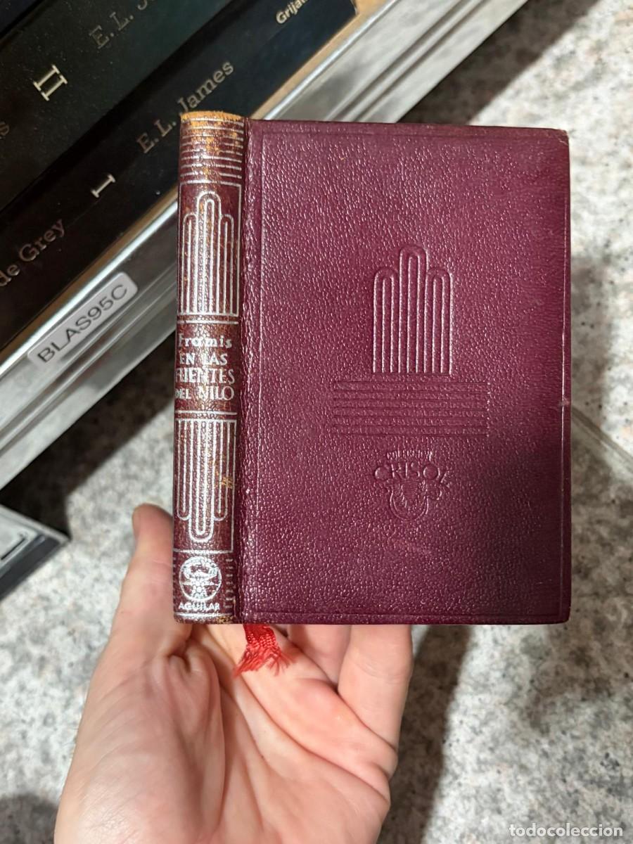 Libros de segunda mano: BLAS95C JUAN HANNING SPEKE EN LAS FUENTES DEL NILO POR MAJ&Oacute; FRAMIS&mdash; Aguilar (Colecci&oacute;n Crisol)