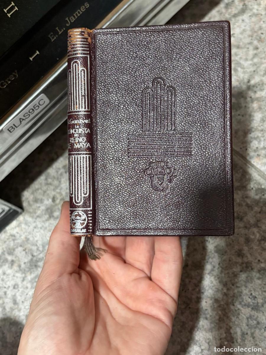 Libros de segunda mano: BLAS95C Salvador de Madariaga &mdash; La conquista del reino de Maya &mdash; Aguilar (Colecci&oacute;n Crisol)