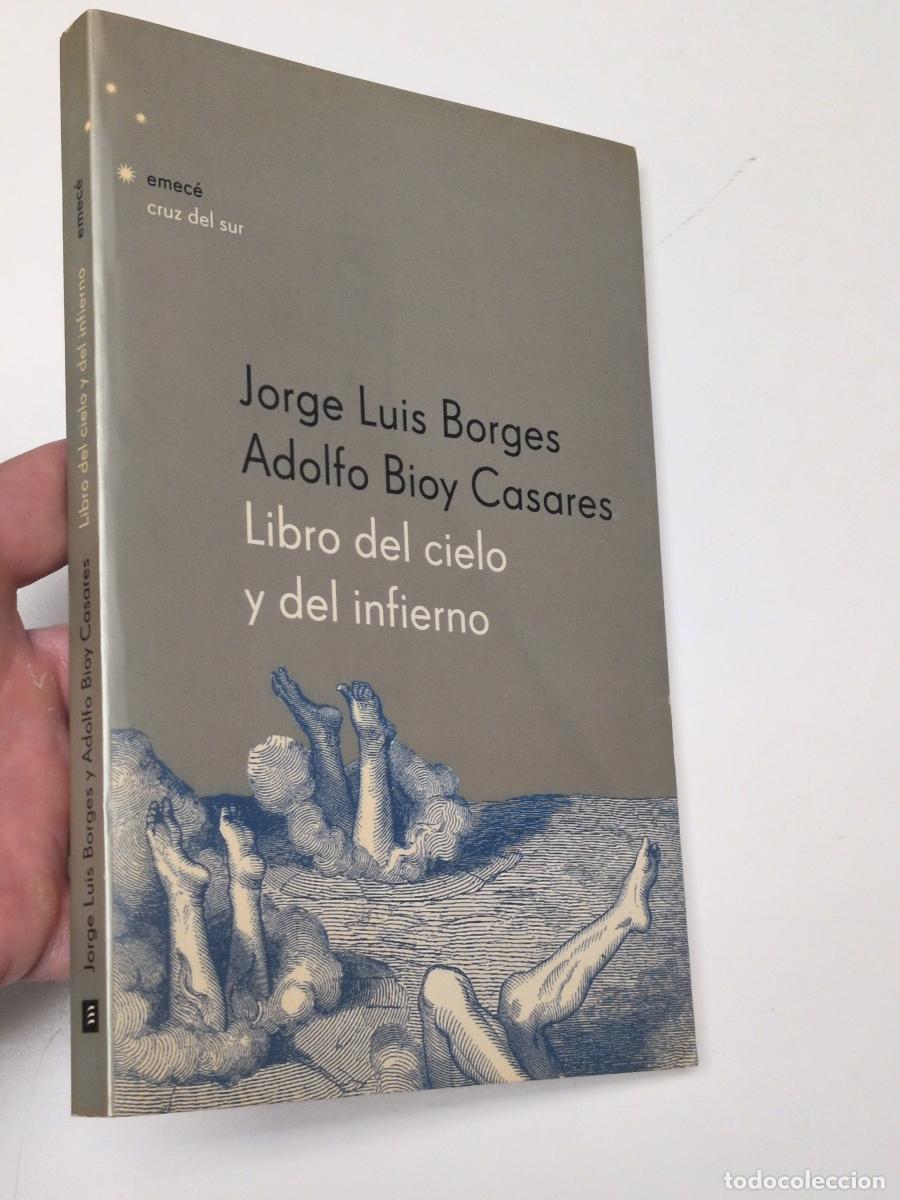 Libros de segunda mano: Libro del cielo y del infierno - Borges, Jorge Luis; Bioy Casares, Adolfo