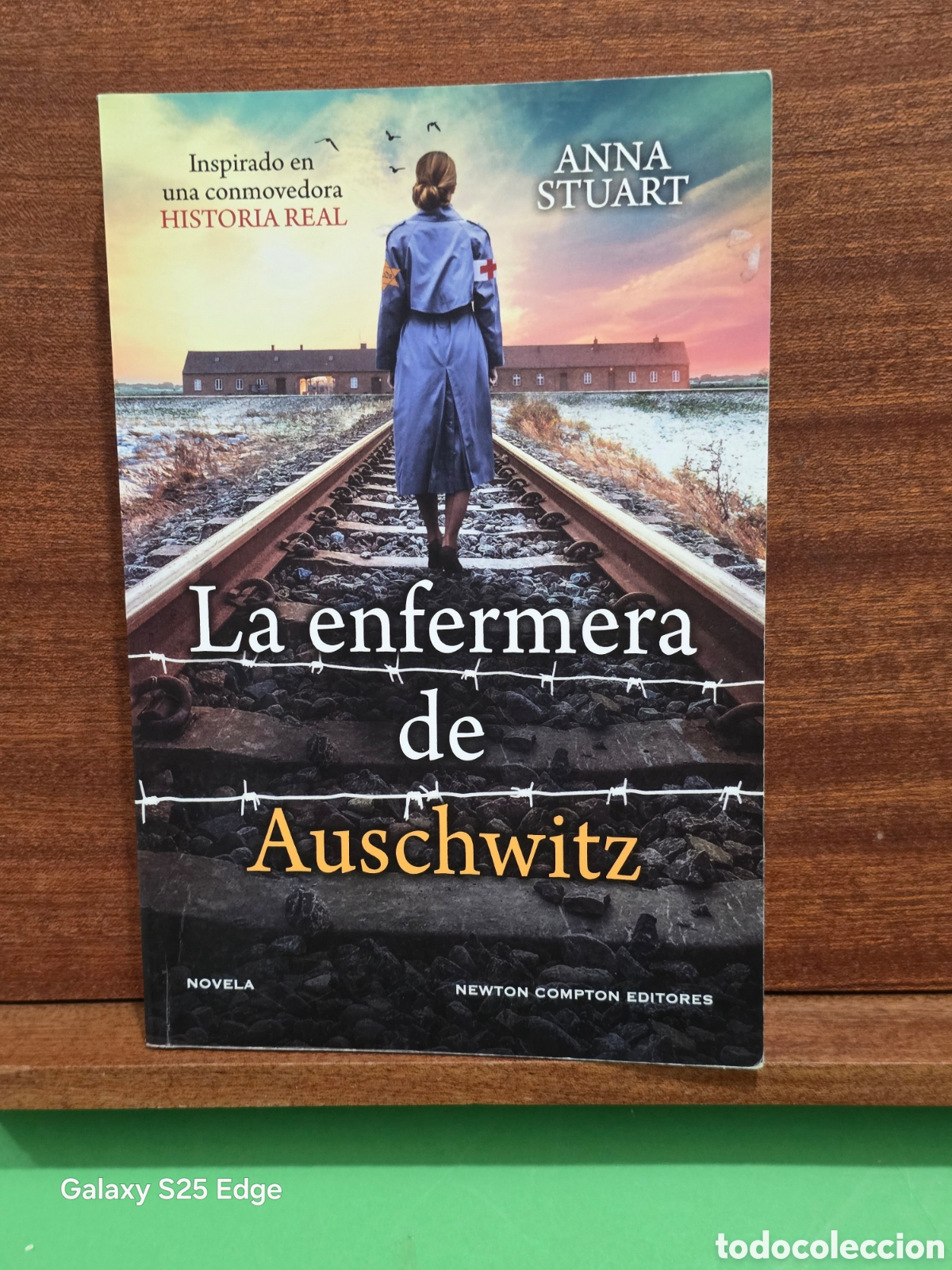 Libros de segunda mano: &rdquo;&rdquo;LA ENFERMERA DE AUSCHWITZ&rdquo;&rdquo;...ANNA STUART...NEWTON COMPTON EDITORES...2025...