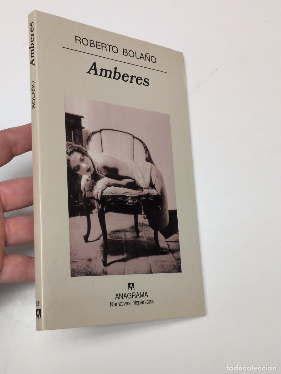 Libros de segunda mano: Amberes - Bola&ntilde;o, Roberto