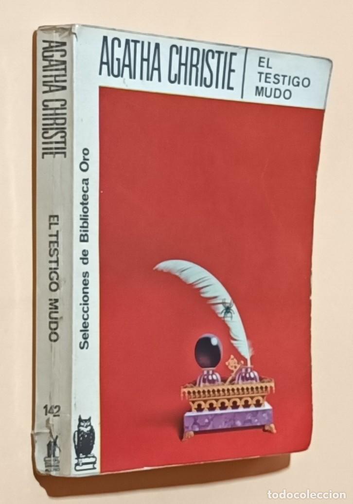 Libros de segunda mano: EL TESTIGO MUDO - AGATHA CHRISTIE - ED. MOLINO - 1958