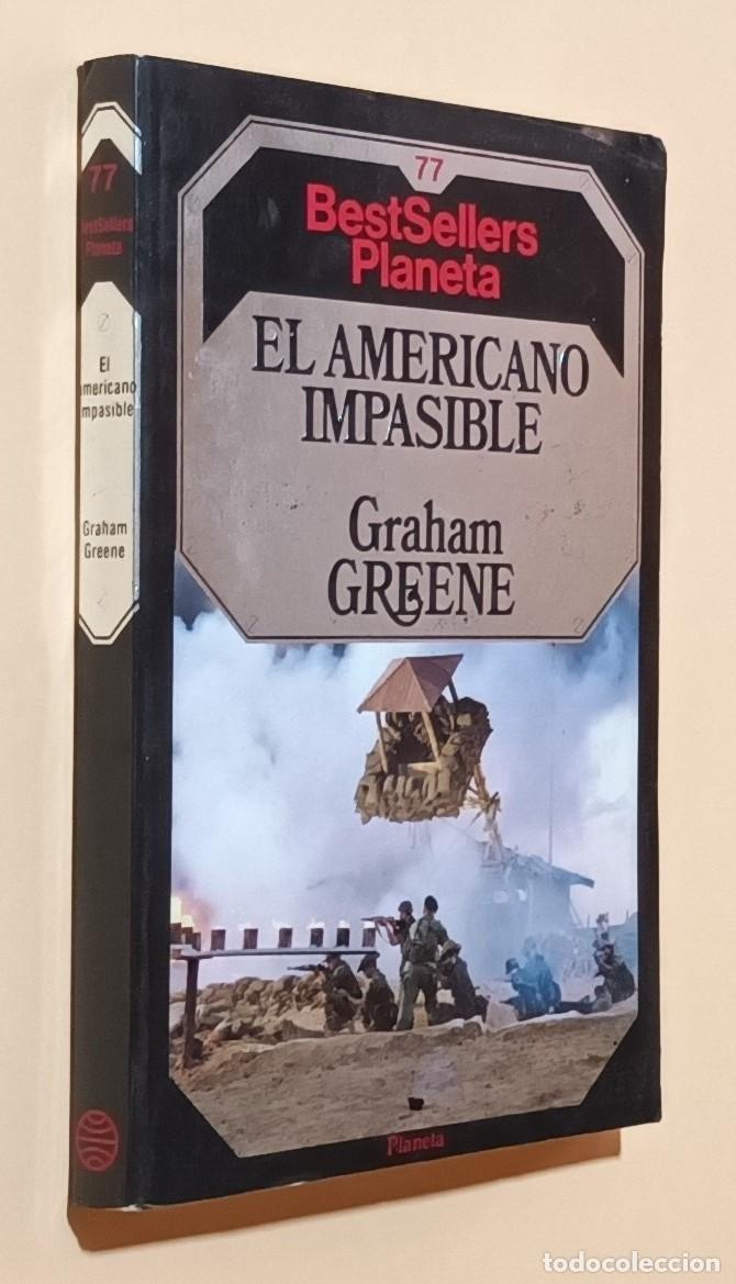 Libros de segunda mano: EL AMERICANO IMPASIBLE - GRAHAM GREEN - PLANETA - 1984