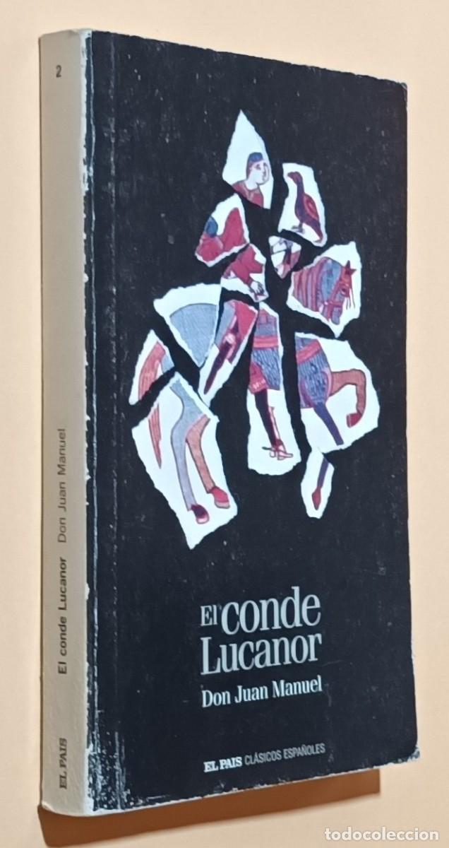Libros de segunda mano: EL CONDE LUCANOR - DON JUAN MANUEL - EL PA&Iacute;S - 2005