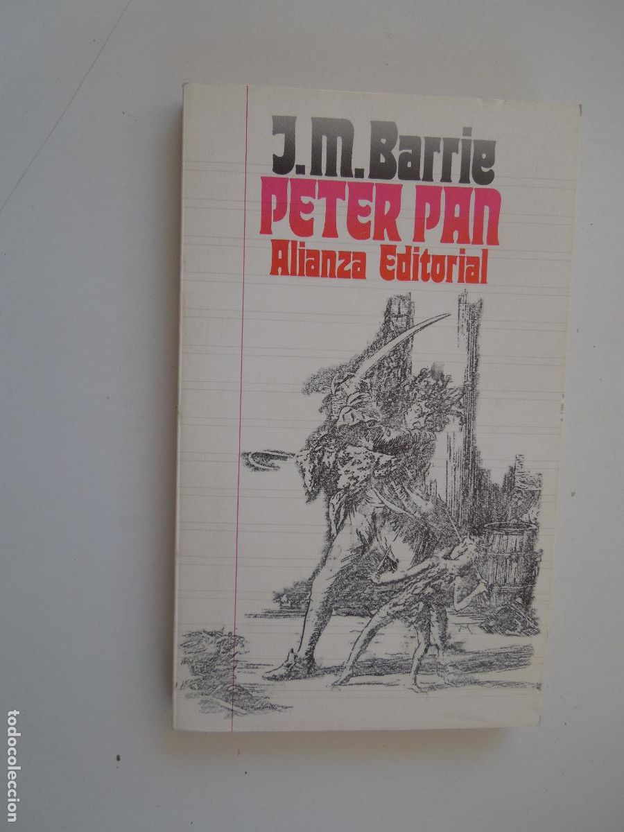 Libros de segunda mano: PETER PAN - J. M. BARRIE - ALIANZA EDITORIAL 1987.
