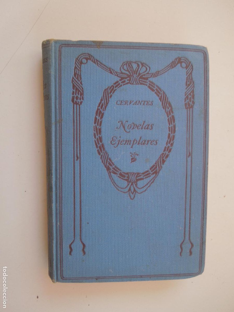 Libros de segunda mano: NOVELAS EJEMPLARES - CERVANTES - THOMAS NELSON AND SONS EDITORES.