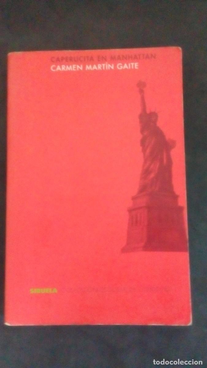Second hand books: CAPERUCITA EN MANHATTAN - CARMEN MART&Iacute;N GAITE - SIRUELA - COLECCI&Oacute;N ESCOLAR DE LITERATURA