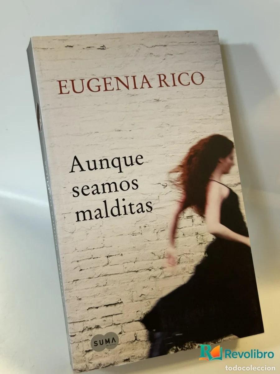 Libros de segunda mano: Aunque seamos malditas - Eugenia Rico