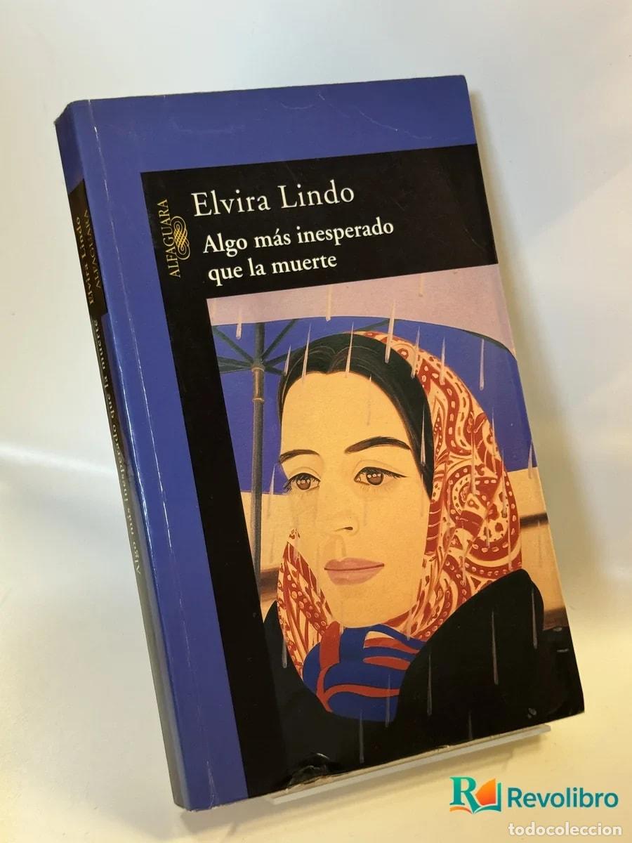 Libros de segunda mano: Algo m&aacute;s inesperado que la muerte - Elvira Lindo