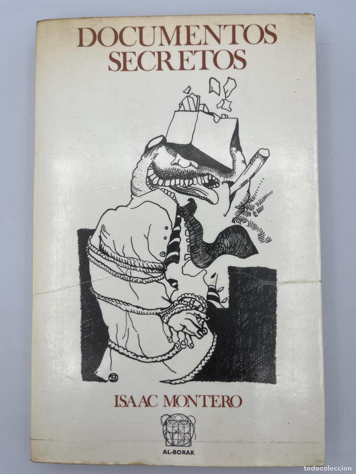 Libros de segunda mano: Documentos secretos - Isaac Montero