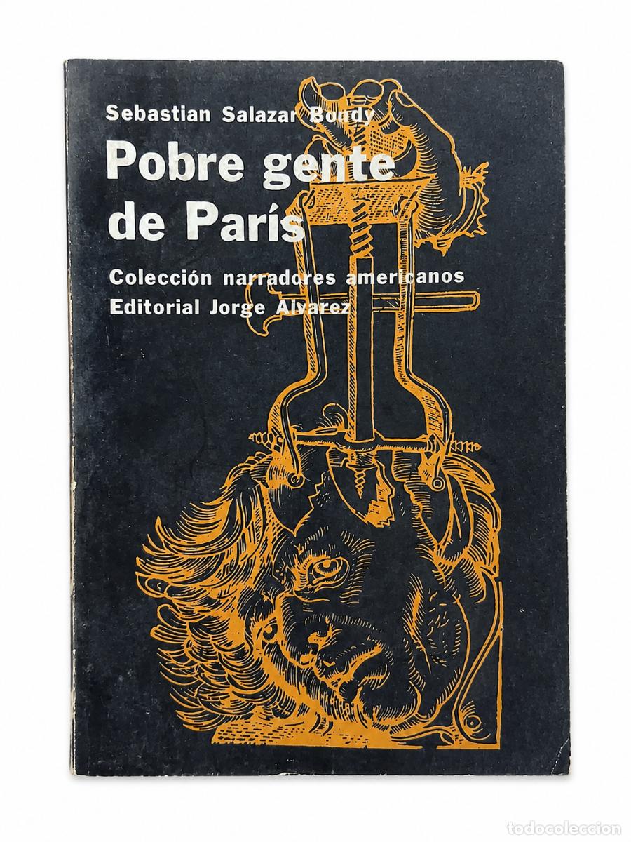 Libros de segunda mano: Sebasti&aacute;n Salazar Bondy &ndash; Pobre gente de Par&iacute;s &ndash; Editorial Jorge &Aacute;lvarez &ndash; 1968 LM