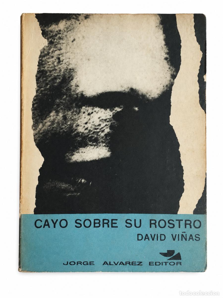 Libros de segunda mano: David Vi&ntilde;as &ndash; Cay&oacute; sobre su rostro &ndash; Jorge &Aacute;lvarez Editor &ndash; 1964 LM