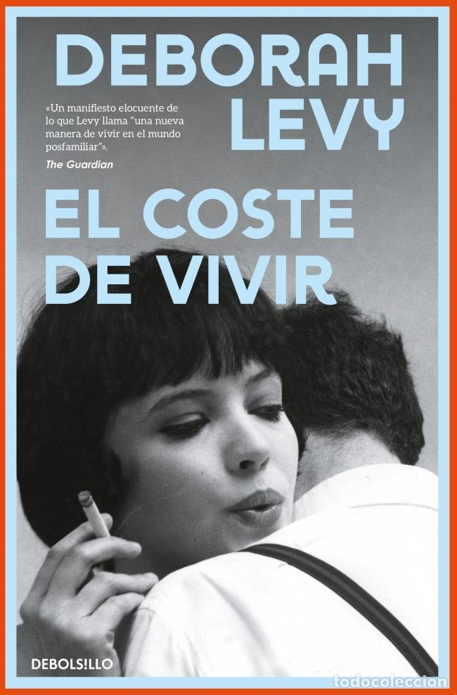 Libros de segunda mano: El coste de vivir. - Levy, Deborah. - Foto 1