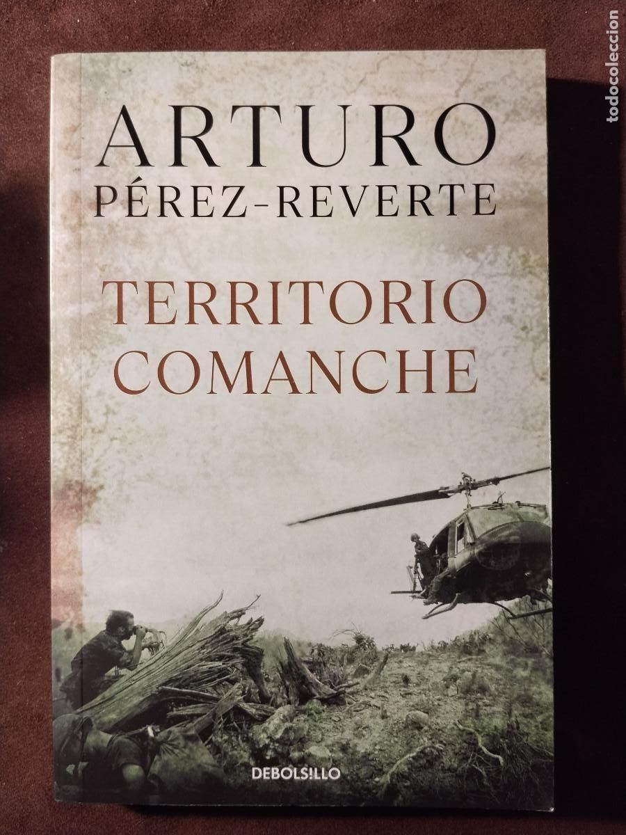 Libros de segunda mano: Territorio Comanche &ndash; Arturo P&eacute;rez‑Reverte &ndash; Debolsillo &ndash; Buen estado