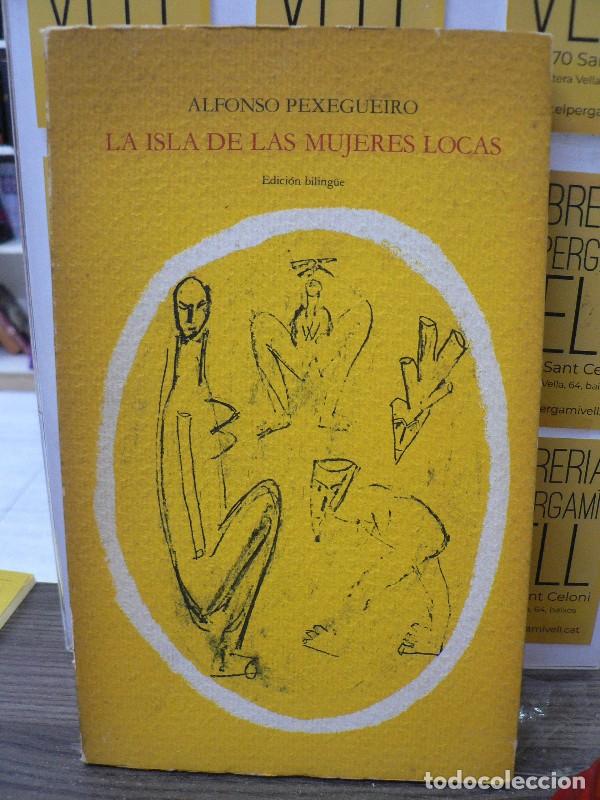 Libros de segunda mano: La Isla de las Mujeres Locas: Ed. Biling&uuml;e - Alfonso Pexegueiro - Edicions del Mall - Ib&eacute;rica