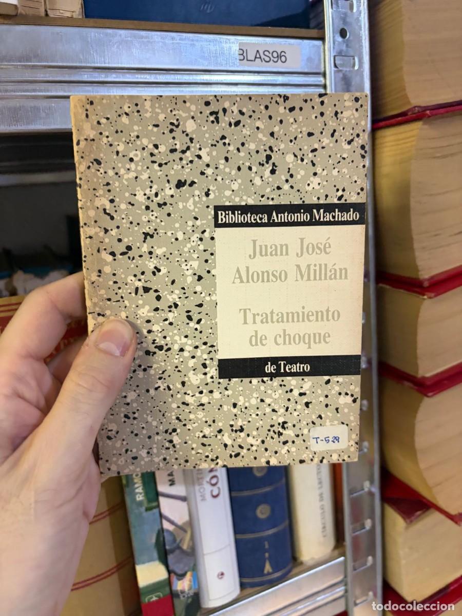 Libros de segunda mano: BLAS96 &mdash; Tratamiento de choque &mdash; Juan Jos&eacute; Alonso Mill&aacute;n &mdash; Biblioteca Antonio Machado