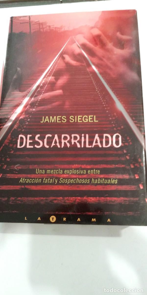 Libros de segunda mano: Descarrilado James Siegel - Foto 1