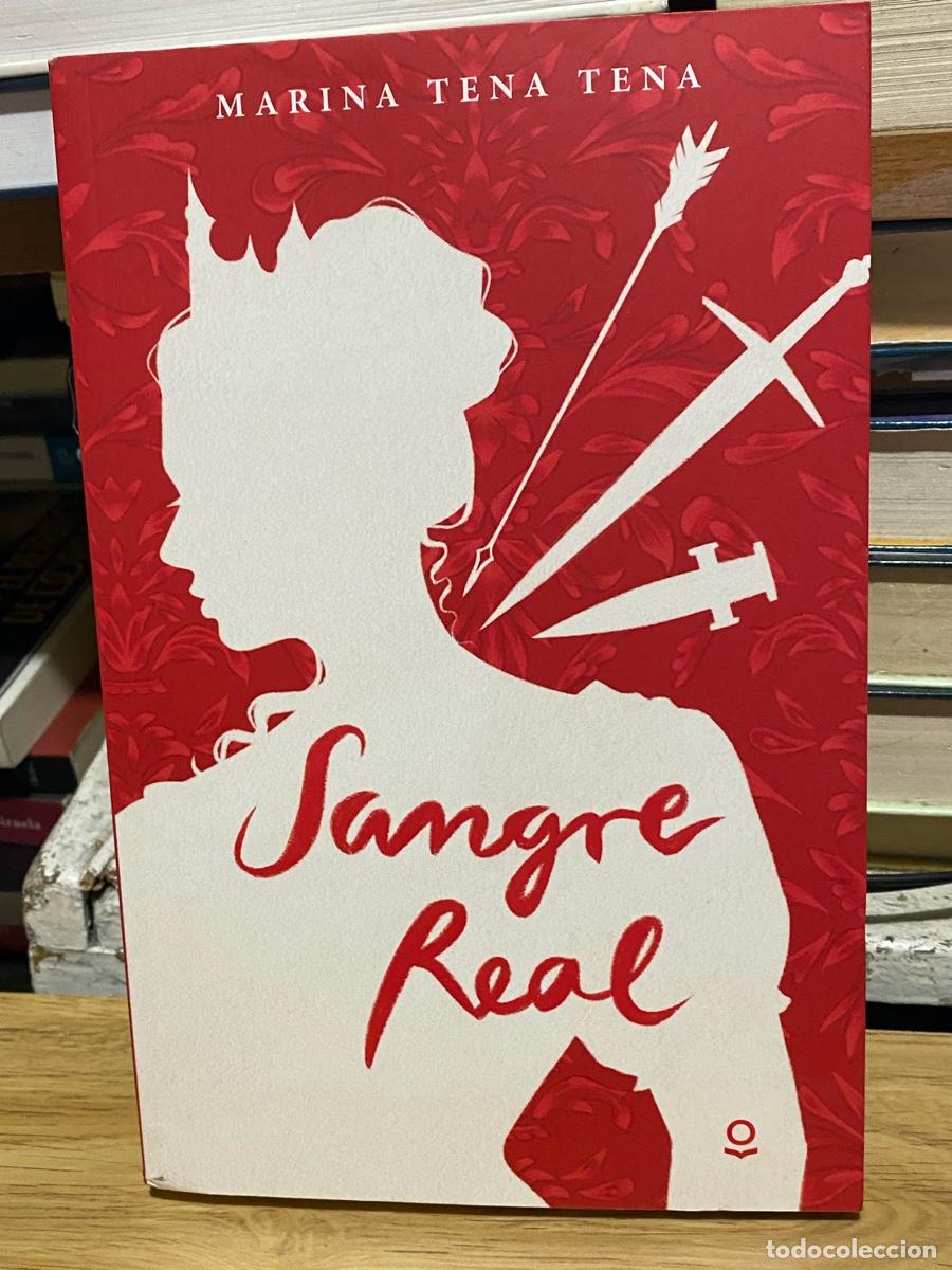 Libros de segunda mano: SANGRE REAL, MARINA TENA TENA