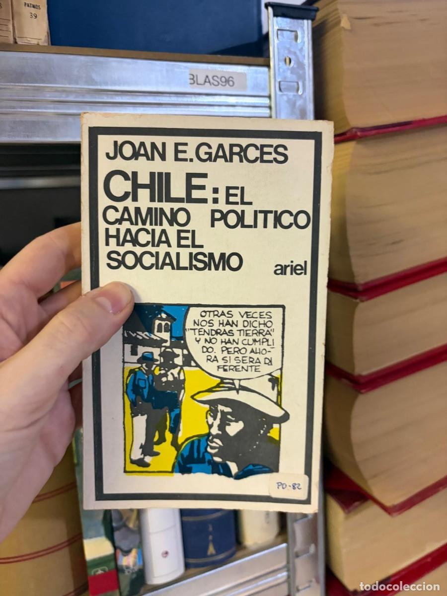 Libros de segunda mano: BLAS96 Chile: el camino pol&iacute;tico hacia el socialismo &ndash; Joan E. Garc&eacute;s &ndash; Ariel