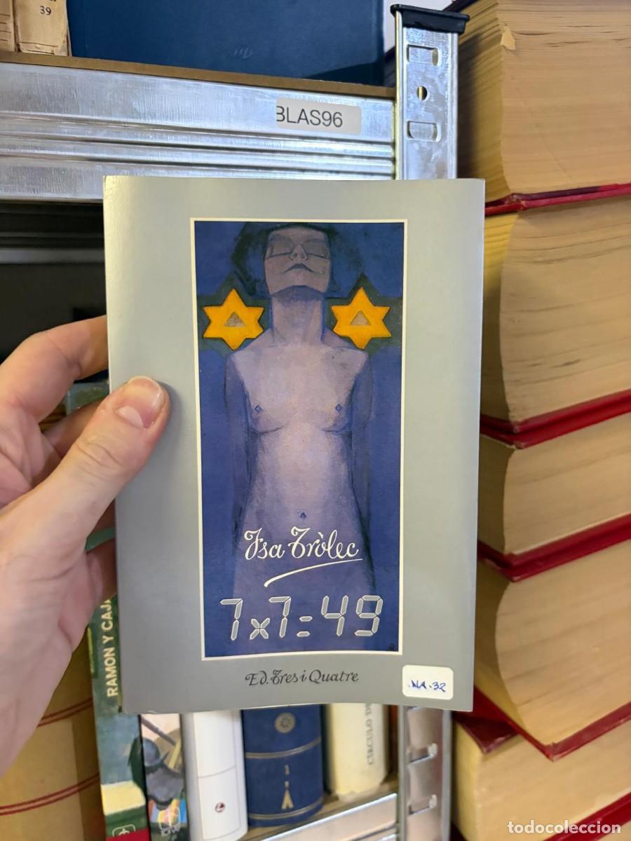 Libros de segunda mano: BLAS96 7&times;7=49 &ndash; Tsa Fr&ouml;lec &ndash; Ed. Tres i Quatre