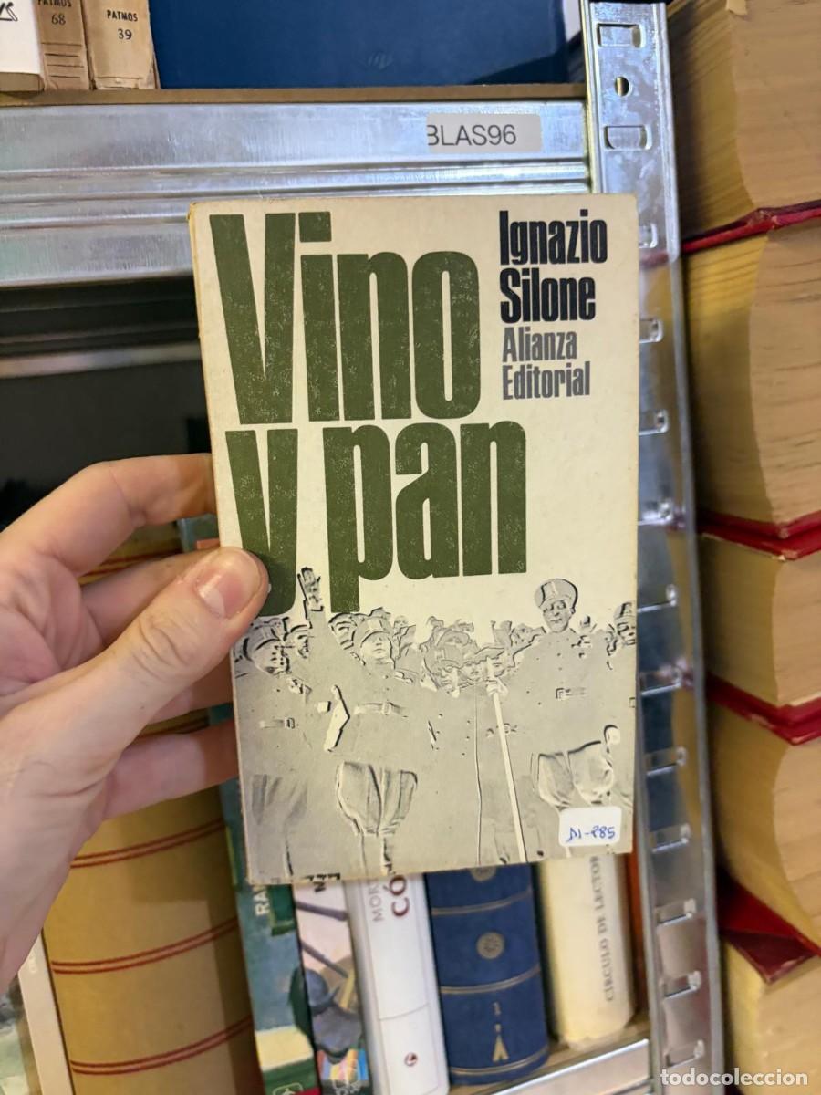 Libros de segunda mano: BLAS96 Vino y pan &ndash; Ignazio Silone &ndash; Alianza Editorial